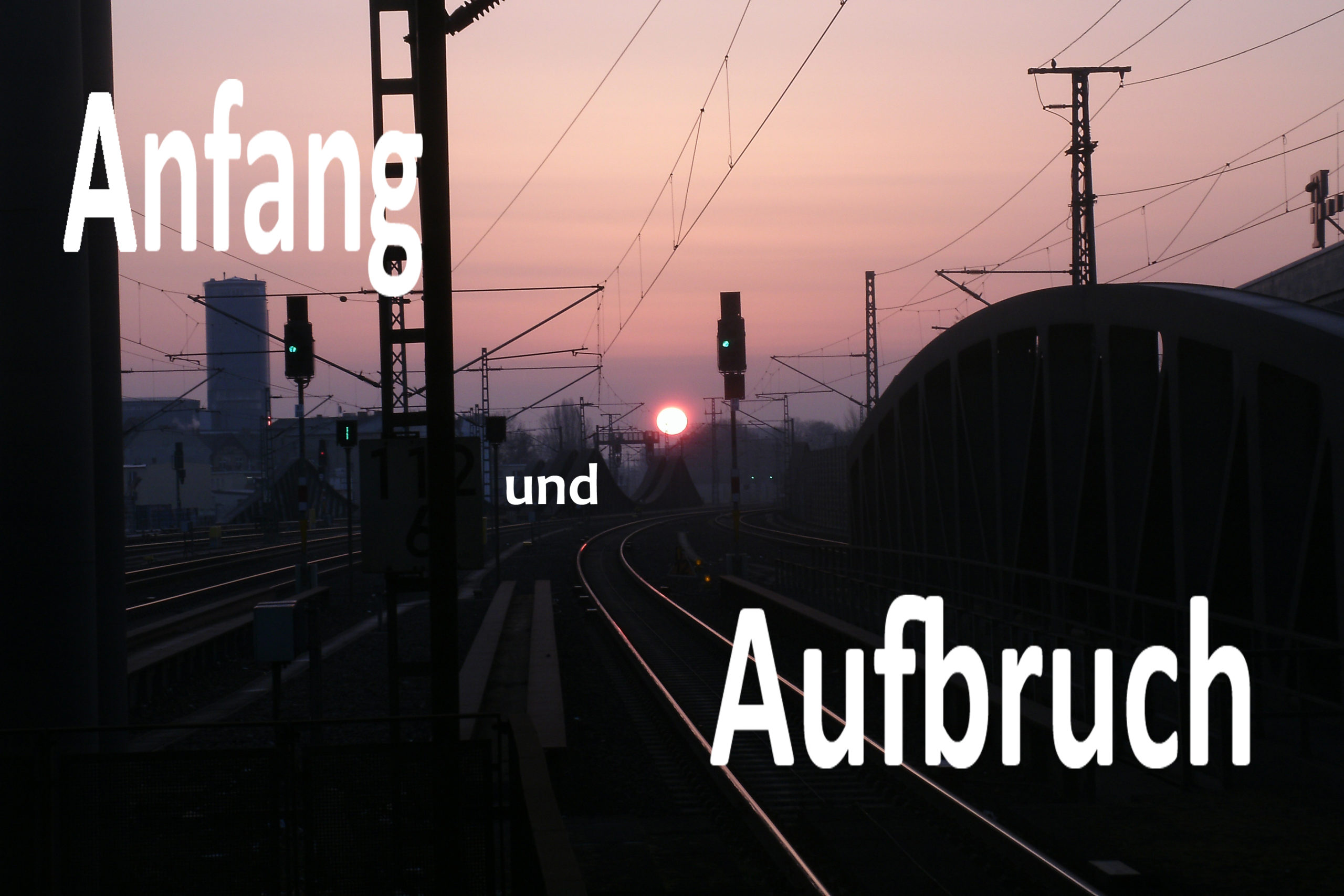 Anfang und Aufbruch Bild